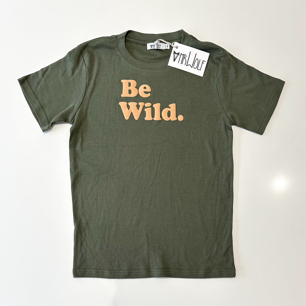 SALE- Be Wild T shirt