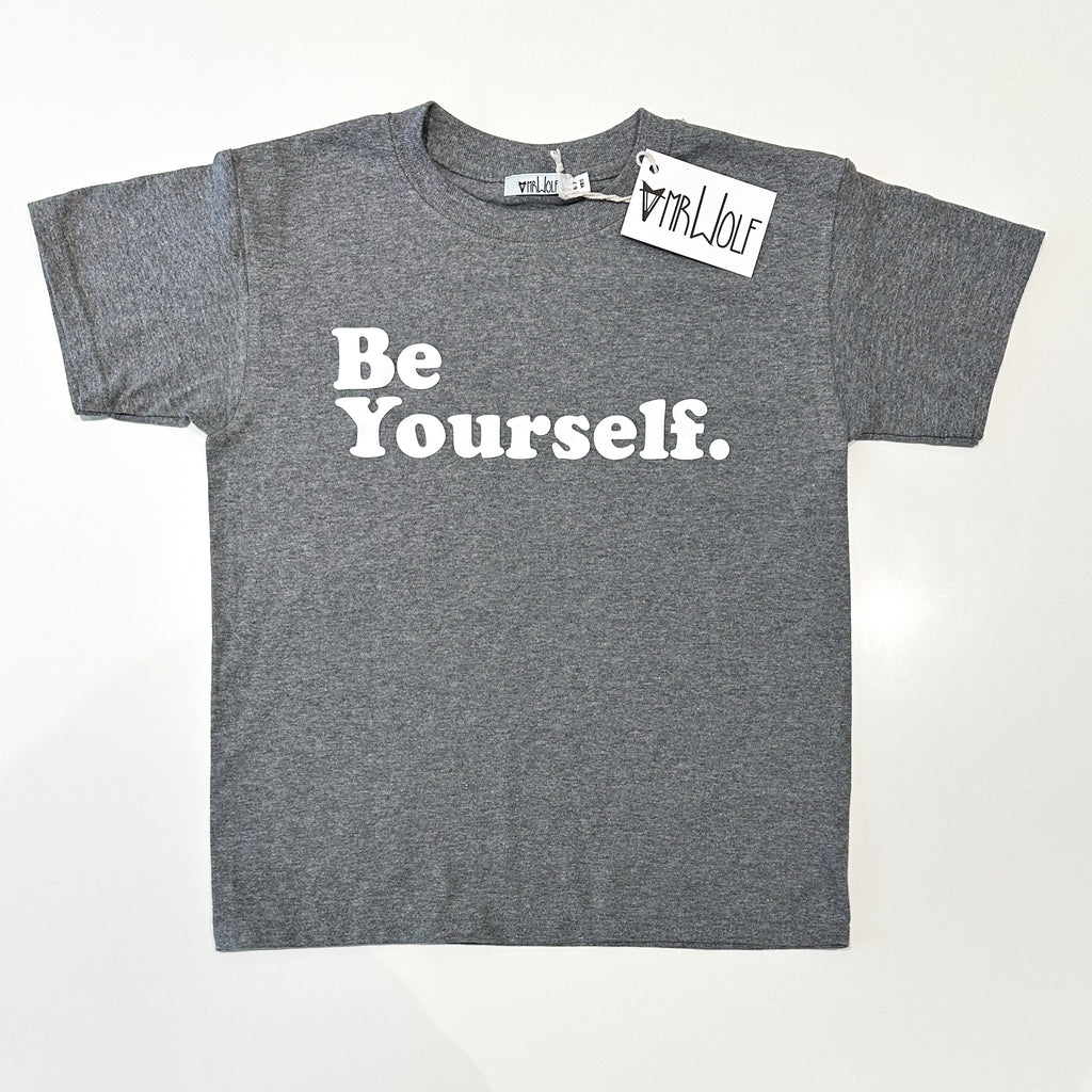 SALE - Be Yourself T shirt