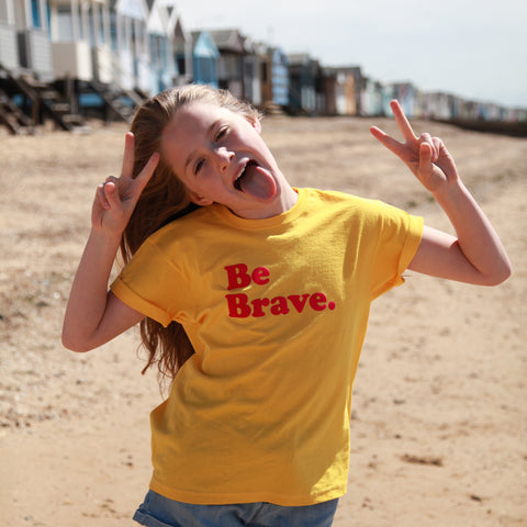 Positivitee - Be Brave